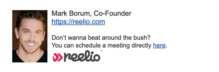 example of professional email signature from Mark Borum of Reelio